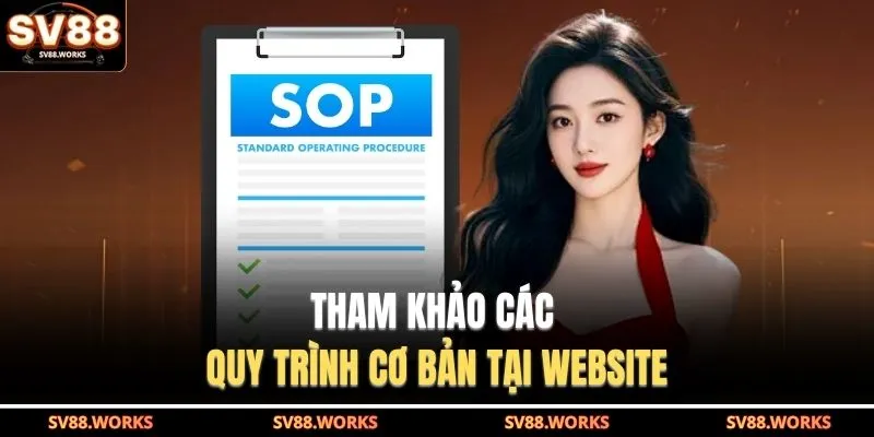 Tham khảo các quy trình cơ bản tại website